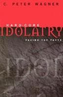 Cover image for Hard-Core Idolatry