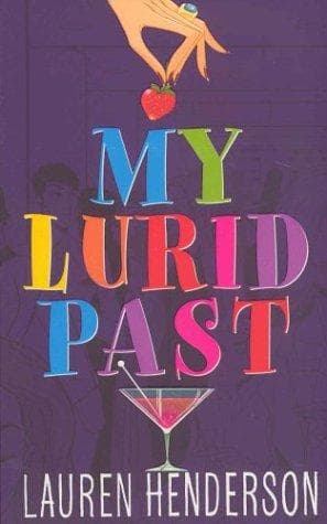 Cover image for My Lurid Past