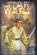 Cover image for Way of the Apprentice (Star Wars: Jedi Quest)
