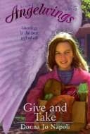 Cover image for Give and Take (Aladdin Angelwings)