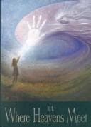Cover image for Where Heavens Meet