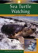 Cover image for Sea Turtle Watching (Bair, Diane. Wildlife Watching.)