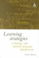 Cover image for Learning Strategies in Foreign and Second Language Classrooms
