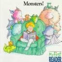 Cover image for Monsters! (My First Reader)