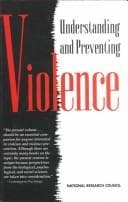 Cover image for Understanding and Preventing Violence