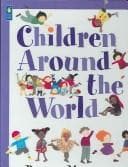 Cover image for Children Around the World