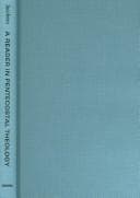 Cover image for A Reader in Pentecostal Theology
