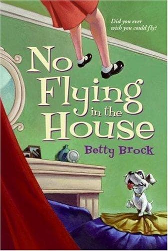 Cover image for No Flying in the House (Harper Trophy Books)