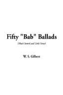 Cover image for Fifty "Bab" Ballads