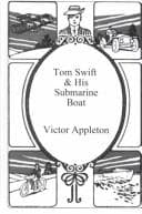 Cover image for Tom Swift and His Submarine Boat