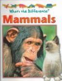 Cover image for Mammals (What's the Difference)
