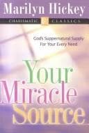 Cover image for Your Miracle Source