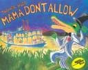 Cover image for Mama Don't Allow (Live Oak Music Makers)