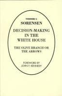 Cover image for Decision Making in the White House