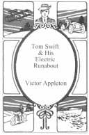 Cover image for Tom Swift and His Electric Runabout