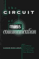 Cover image for The Circuit of Mass Communication