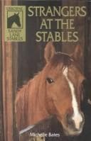 Cover image for Strangers at the Stables (Sandy Lane Stables Series)