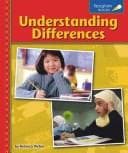 Cover image for Understanding Differences (Spyglass Books: People & Cultures)