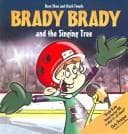 Cover image for Brady Brady and the Singing Tree