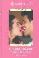 Cover image for The Billionaire Takes a Bride
