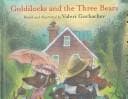 Cover image for Goldilocks & the Three Bears