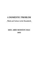 Cover image for A Domestic Problem