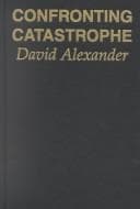 Cover image for Confronting Catastrophe