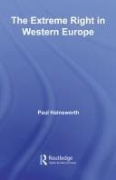 The Extreme Right in Western Europe (Making of the Contemporary World)