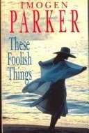 Cover image for These Foolish Things