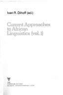 Cover image for Current approaches to African linguistics