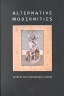 Cover image for Alternative Modernities (A Public Culture Book)