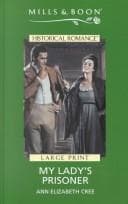 Cover image for My Lady's Prisoner