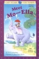 Cover image for Meet Mo and Ella (First Friends, First Readers: Pre-Level 1 (Library))