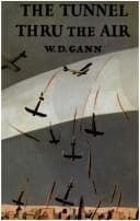 Cover image for Tunnel Thru the Air or Looking Back from 1940