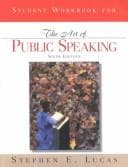 Cover image for Student Workbook for the Art of Public Speaking