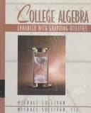 Cover image for College Algebra Enhanced With Graphing Utilities