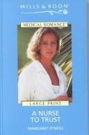 Cover image for A Nurse to Trust (Medical Romance)
