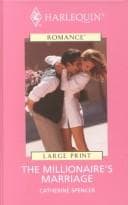 Cover image for The Millionaire's Marriage