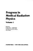 Cover image for Progress in medical radiation physics