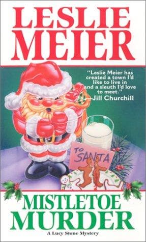 Cover image for Mistletoe Murder (Lucy Stone Mysteries)