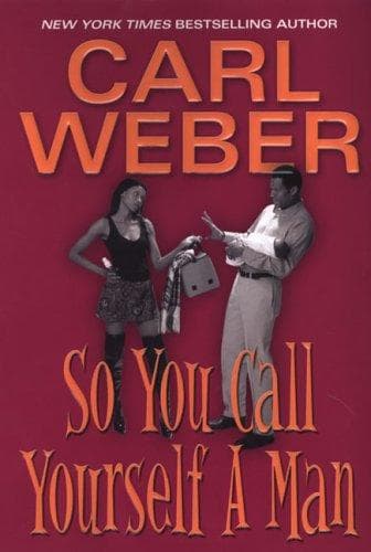 Cover image for So You Call Yourself a Man