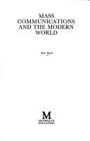 Cover image for Mass communications and the modern world