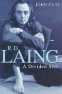 Cover image for R.D. Laing: A Divided Self 