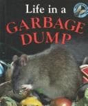 Cover image for Life in a Garbage Dump (Microhabitats)