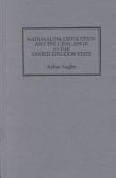 Cover image for Nationalism, Devolution, and the Challenge to the United Kingdom State