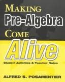 Cover image for Making Pre-Algebra Come Alive 