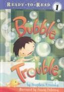 Cover image for Bubble Trouble (Ready-to-Read, Level 1)