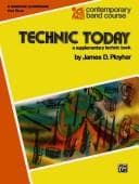 Cover image for Technic Today (Contemporary Band Course)