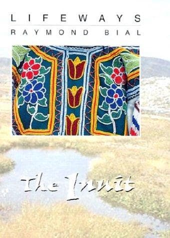 Cover image for The Inuit (Lifeways)