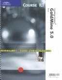 Cover image for Course ILT: Goldmine 5